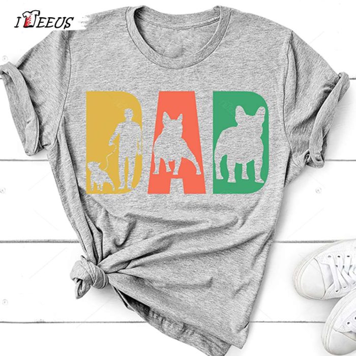 Dog Dad Shirt Fathers Day Gift For Men 2022 1