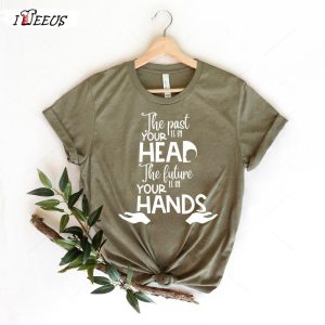 Faith In The Future Shirt The Past is in Your Head the Future is in Your Hand Shirt 2