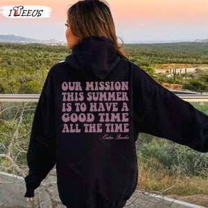 Outer Banks Shirt Good Time All the Time Outer Banks Shirt Hoodie Trendy 2