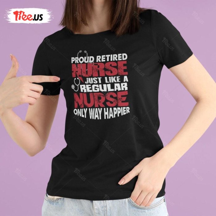 Retirement Shirt Nurse Retirement Gift Retired Nurse Gift Gifts For Nurses 4