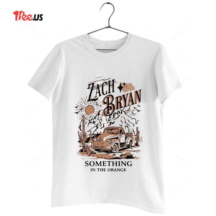 Zach Bryan Shirt Zach Bryan Something In The Orange Zach Bryan 1